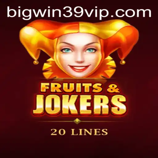 Exploring the Exciting World of FruitsAndJokers20 and the Thrills of BIGWIN39